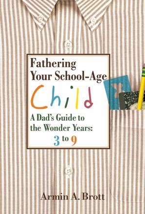 Fathering Your School-Age Child