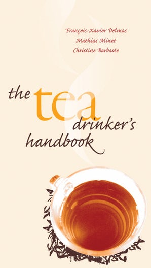 The Tea Drinker's Handbook