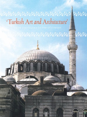 Turkish Art and Architecture