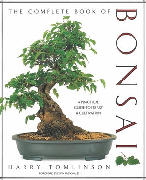 The Complete Book of Bonsai